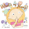 What's my name? CAROLINE - Paperback