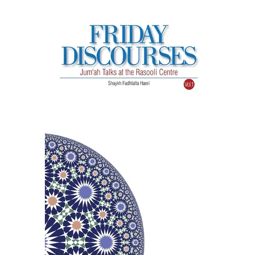 Friday Discourses: Volume 1 - Paperback