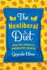 The Neoliberal Diet: Healthy Profits, Unhealthy People - Hardcover