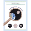 Our Neighbor, the Moon! - Paperback
