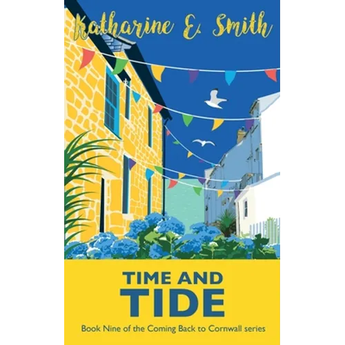 Time and Tide: Book Nine of the Coming Back to Cornwall series - Paperback
