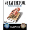 We Eat the Poor: Political Cartoons of 2017 - Paperback