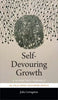 Self-Devouring Growth: A Planetary Parable as Told from Southern Africa - Paperback