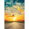 Life After ... the Day I Died - Hardcover