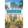 Up for Grabs: A Trip Through Time and Space in the Sunshine State - Paperback