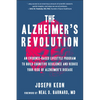 The Alzheimer's Revolution: An Evidence-Based Lifestyle Program to Build Cognitive Resilience and Reduce Your Risk of Alzheimer's Disease - Paperback