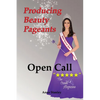 Producing Beauty Pageants: Open Call - Paperback