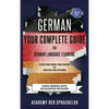 German Your Complete Guide To German Language Learning: Learn German With Accelerated Learning Methods - Hardcover