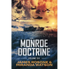 Monroe Doctrine: Volume VI - Paperback
