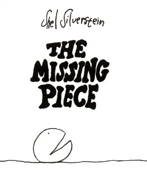 The Missing Piece - Hardcover