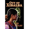 Out of Xibalba - Paperback