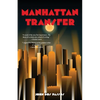 Manhattan Transfer (Warbler Classics) - Paperback