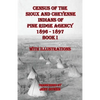Census of the Sioux and Cheyenne Indians of Pine Ridge Agency 1896 - 1897 Book I: With Illustrations - Paperback