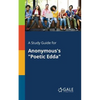 A Study Guide for Anonymous's "Poetic Edda" - Paperback