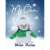 My Own Winter Stories: Children's Activity Book with Writing Prompts, Pictures to Colour and Sketch Pages for 8-12 year olds - Paperback