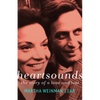 Heartsounds: The Story of a Love and Loss - Paperback
