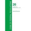 Code of Federal Regulations Title 26, Volume 22, April 1, 2015 - Paperback