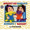 Margaret and Margarita/Margarita Y Margaret: Bilingual English-Spanish - Paperback