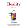 Reality: The Novel - Paperback