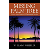 Missing Palm Tree: Stories from America's Clandestine Service - Hardcover