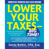 Lower Your Taxes - Big Time! 2023-2024: Small Business Wealth Building and Tax Reduction Secrets from an IRS Insider - Paperback