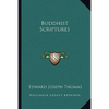 Buddhist Scriptures - Paperback
