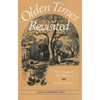 Olden Times Revisited: W. L. Clayton's Pen Pictures - Paperback