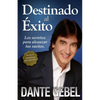 Los Destinado al ��xito: C��mo alcanzar tus mejores sue��os - Paperback