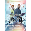Writing Proposals: A Handbook of What Makes your Project Right for Funding (includes proposal template) - Paperback