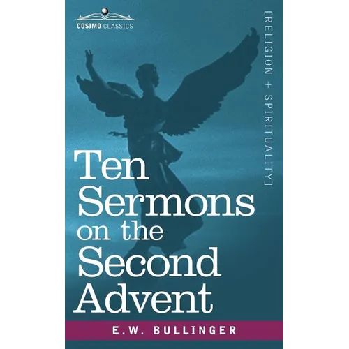Ten Sermons on the Second Advent - Paperback