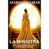 La Ministra: Suspense, thriller y misterio en estado puro (Crímenes de Madrid 2°) - Paperback