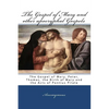 The Gospel Of Mary And Other Apocryphal Gospels: The Gospel Of Mary, Peter, Thomas, The Birth Of Mary And The Acts Of Pontius Pilate - Paperback