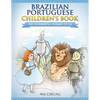 Brazilian Portuguese Children's Book: The Wonderful Wizard Of Oz - Paperback