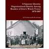 A Separate Identity: Organizational Identity Among Readers of Zion's Watch Tower: 1870-1887 - Paperback