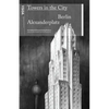 Towers in the City: Berlin Alexanderplatz - Paperback