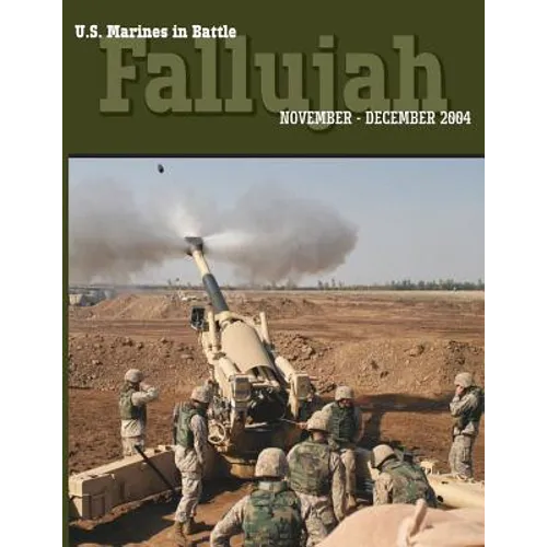 U.S. Marines in Battle: Fallujah, November-December 2004 - Paperback