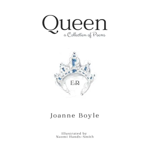 Queen: A Collection of Poems - Paperback