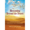Blossoming Beyond the Desert: A Feminine Reimagining of the Passover Seder's Healing Legacy - Paperback