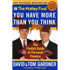 The Motley Fool You Have More Than You Think: The Foolish Guide to Personal Finance - Paperback