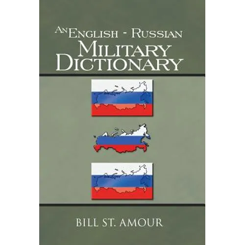 An English - Russian Military Dictionary - Hardcover