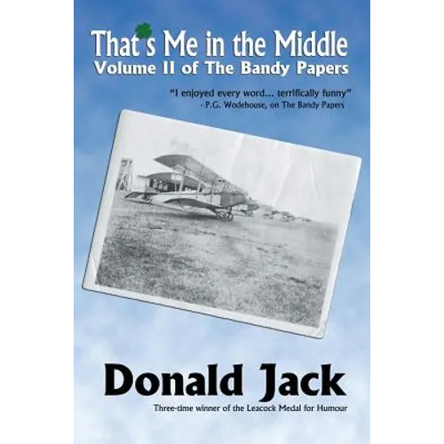 That's Me in the Middle: Volume II of The Bandy Papers - Paperback