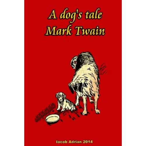 A dog's tale Mark Twain - Paperback
