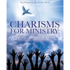 Charisms for Ministry - Paperback