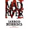 Mad River - Paperback