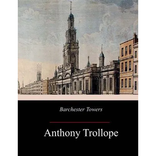 Barchester Towers - Paperback