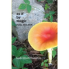 As If by Magic: Poems 2015-2019 - Paperback