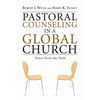 Pastoral Counseling in a Global Church - Paperback