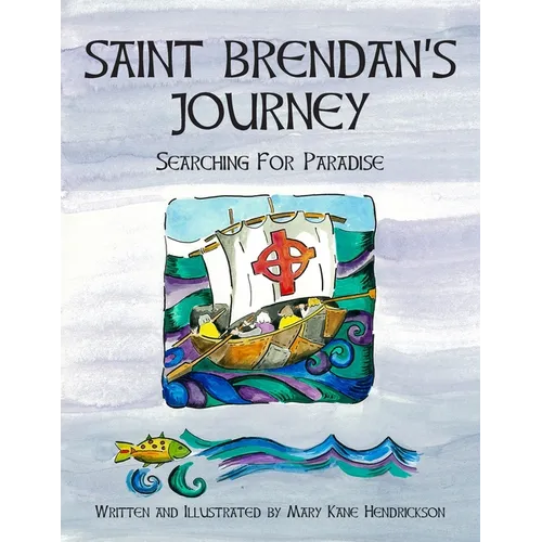 Saint Brendan's Journey: Searching for Paradise - Paperback
