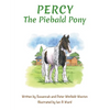 Percy the Piebald Pony - Paperback
