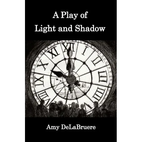 A Play of Light and Shadow - Paperback